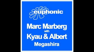 Marc Marberg - Megashira [With Kyau And Albert] [Stoneface And Terminal Remix]