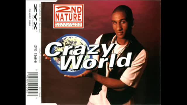2nd Nature Feat. Gilly Mac - Crazy World (E & M Club Mix)