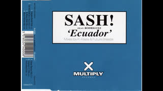 Sash! - Ecuador (Original Radio Edit)