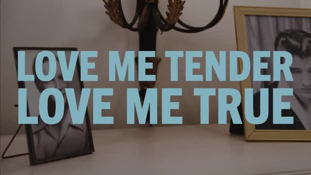 Elvis Presley - Love Me Tender