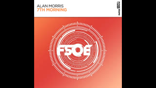 Alan Morris  -  7th Morning (Extended Mix)
