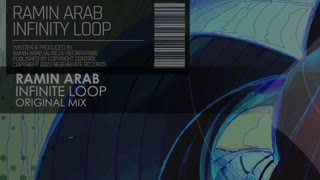 Ramin Arab - Infinite Loop