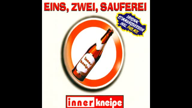 Inner Kneipe - Eins, Zwei, Sauferei (Pub Mix)