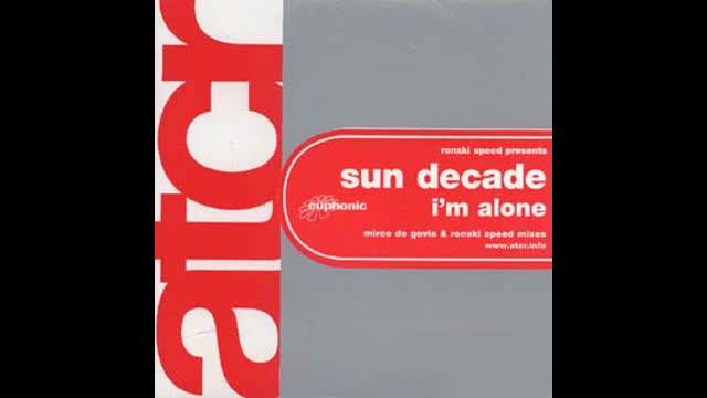 Sun Decade - I'm Alone [Ronski Speed Mix]