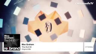 Max Graham - The Evil ID (Original Mix)