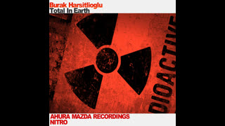 Burak Harsitlioglu - Total In Earth (Original Mix)