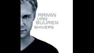 Armin Van Buuren - Shivers
