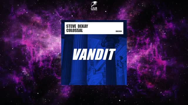Steve Dekay - Colossal (Extended Mix)