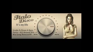 Linda Jo Rizzo & Ryan Paris - All Around (80s Mix Long Version)