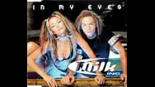 Milk Inc. - In My Eyes (Clubstar Remix)