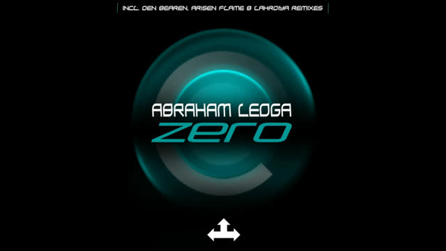 Abraham Leoga - Zero [Arisen Flame Remix]
