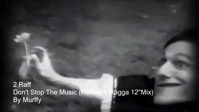 2 Raff - Don't Stop The Music (Raffneck Ragga 12''Inch Mix)