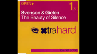 Svenson & Gielen - The Beauty Of Silence