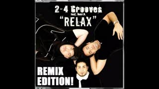 Grooves - Relax [Feat. Reki D] [Topmodelz Remix]