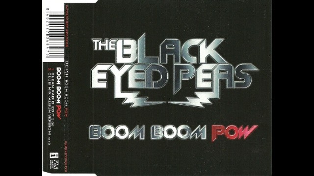 Black Eyed Peas - Boom Boom Pow