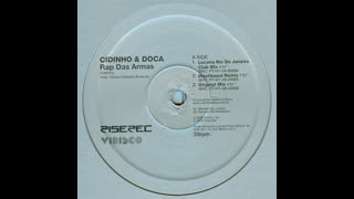 Cidinho And Doca - Rap Das Armas [D.o.n.s. Club Mix]