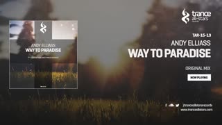 Andy Elliass - Way To Paradise (Original Mix)