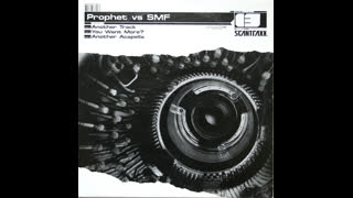 SMF vs. The Prophet - Another Track