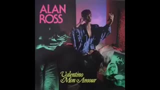 ALAN ROSS - Valentino Mon Amour (Extended)