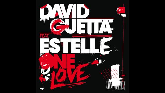 David Guetta - One Love [Ft. Estelle]