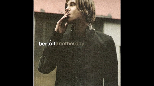 Bertolf - Another Day
