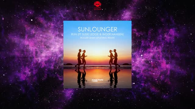Sunlounger Feat. Susie Ledge & Iger Hansen - Run (Roger Shah Uplifting Extended Mix)