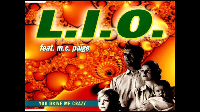 L.I.O. Feat. M.C. Paige - You Drive Me Crazy