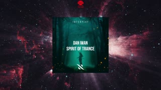 Dan Iwan - Spirit Of Trance (Extended Mix)