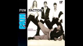 Fun Factory - Pain (Ural DJ's Edit Full Version)