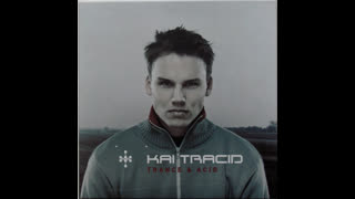 Kai Tracid - Bad Shape