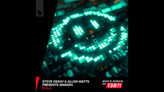 Steve Dekay & Allen Watts pres. Awaken - D.N.A. (Extended Mix)