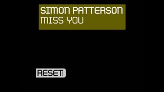 Simon Patterson - Miss You (Original Mix)