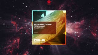 Artena & Rich Triphonic Presents Skywave - The Distance (Extended Mix)