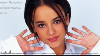 Alizee - Abracadabra (Eleonora Kosareva Remix)
