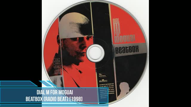 Dial M For Moguai ‎– Beatbox (Radio Beat)