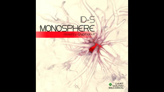 ID-S - Monosphere (Original Mix)