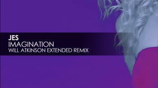 JES - Imagination (Will Atkinson Extended Remix)