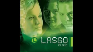 Lasgo - Alone (Extended Dance Mix)