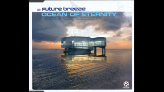 Future Breeze - Ocean Of Eternity (Paul Hutsch Mix)