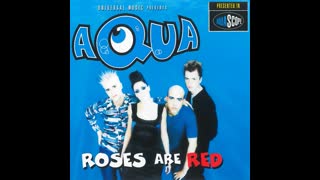Aqua - Roses Are Red (Dj MEGOSS Bootleg  2019)
