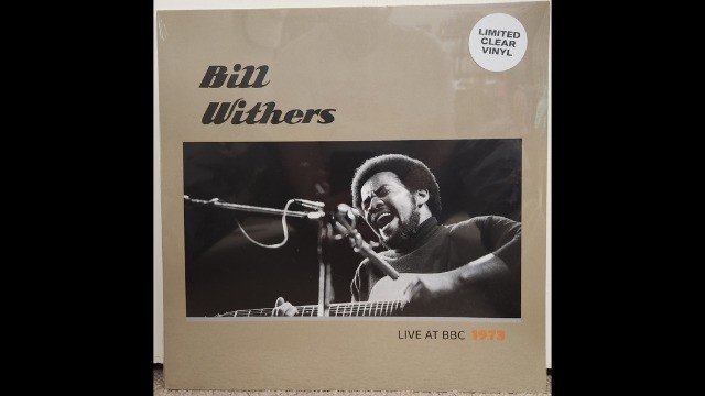 Bill Withers - Ain't No Sunshine