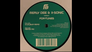 Merly Dee & X-Sonic - For Tunes [Meyce Mix]
