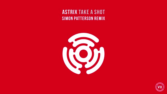 Astrix - Take A Shot (Simon Patterson Remix)