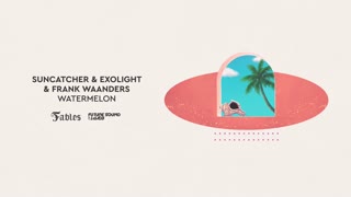 Suncatcher & Exolight & Frank Waanders - Watermelon