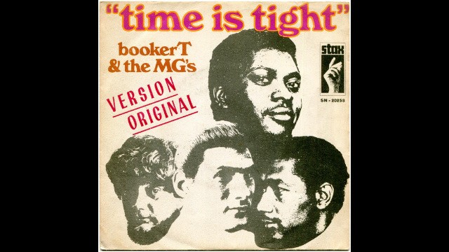 Booker T & The M.G.'s - Time Is Tight