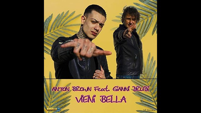 Anton Brown Feat. Gianni Drudi - Vieni Bella (Club Mix)