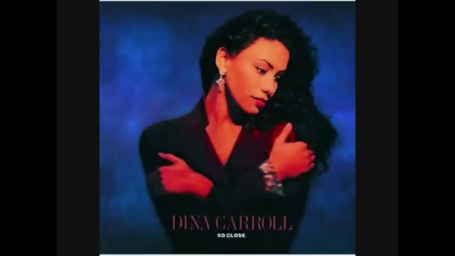 Dina Carroll - Don't Be A Stranger