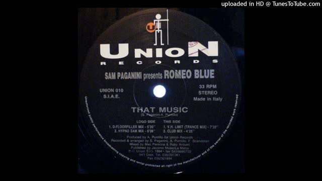 Sam Paganini presents Romeo Blue - That Music (D-floorfiller Mix)