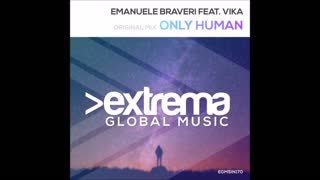 Emanuele Braveri feat. Vika - Only Human (Vocal MIx)