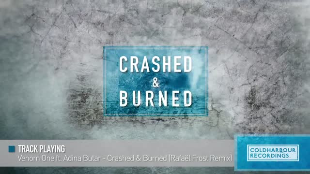 Venom One feat. Adina Butar - Crashed & Burned  Rafael Frost Remix